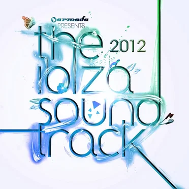 Armada presents the Ibiza Soundtrack 2012 by Various Artists - album cover