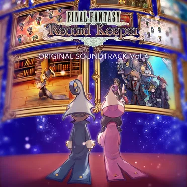 FINAL FANTASY Record Keeper ORIGINAL SOUNDTRACK Vol.4 by Various Artists - album cover