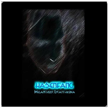 Melcancholic Lycanthropia