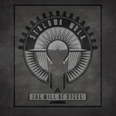 The Will Of Steel
