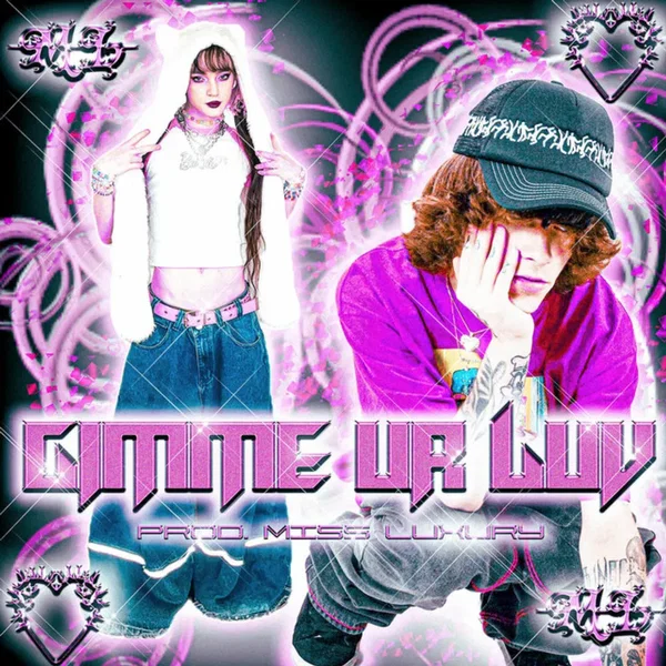 gimme ur luvv