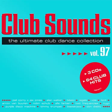 Club Sounds: The Ultimate Club Dance Collection, Vol. 97 by Various Artists - album cover