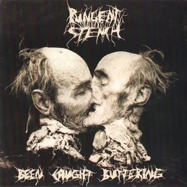 Been Caught Buttering by Pungent Stench - album cover