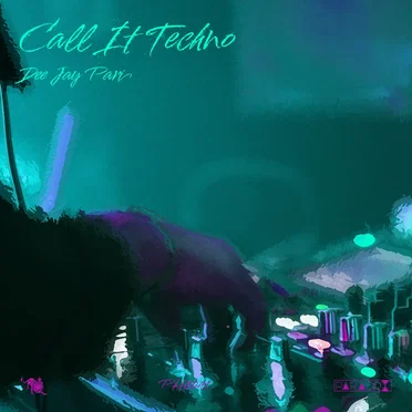 Call It Techno by Dee Jay Pari - album cover