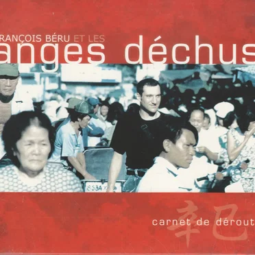 Carnet de déroute by François Béru et les Anges Déchus - album cover