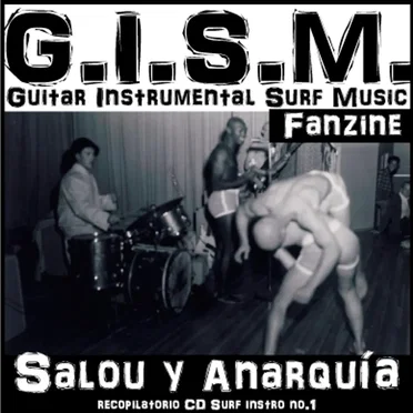 GISM: Salou y anarquía: Surf instro recopilatorio Vol.1 by Various Artists - album cover
