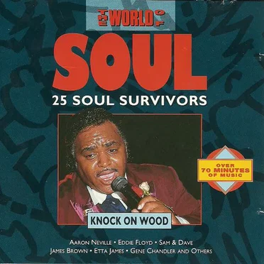 The World of Soul: 25 Soul Survivors - Knock on Wood by Various Artists - album cover