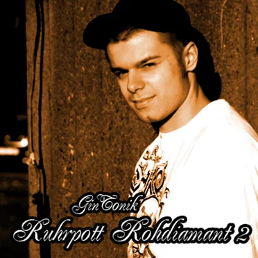 Ruhrpott Rohdiamant 2 by GinTonik - album cover