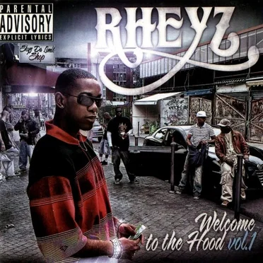 Welcome To The Hood, vol.1 by Rheyz - album cover