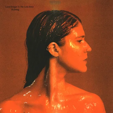 Heaving by Lucy Kruger & The Lost Boys - album cover