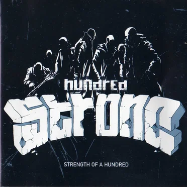Strength of a Hundred
