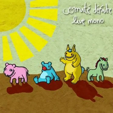 Live Mono by Comité Défaite - album cover