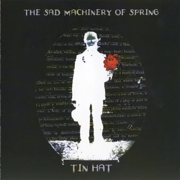 The Sad Machinery of Spring