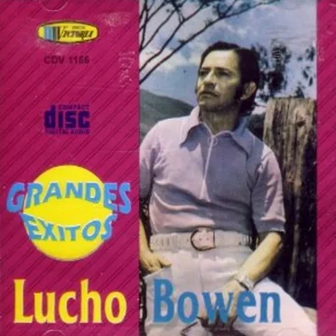 Lucho Bowen Grandes Exitos