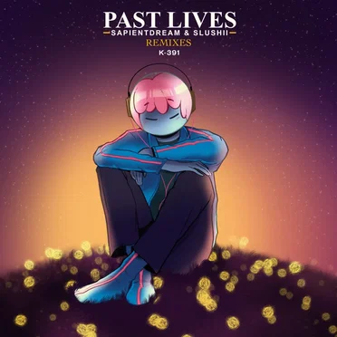 Past Lives (K-391 remix)