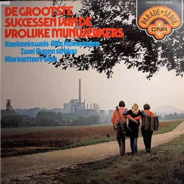 De grootste successen van De Vrolijke Mijnwerkers