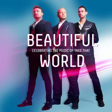 Celebrating the Music of Take That by Beautiful World - album cover
