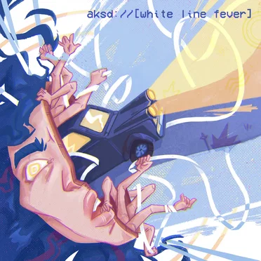 [white line fever]