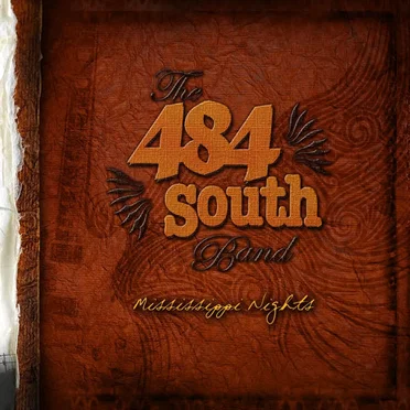 Mississippi Nights by The 484 South Band - album cover