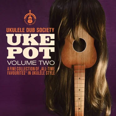 Uke Pot, Volume Two