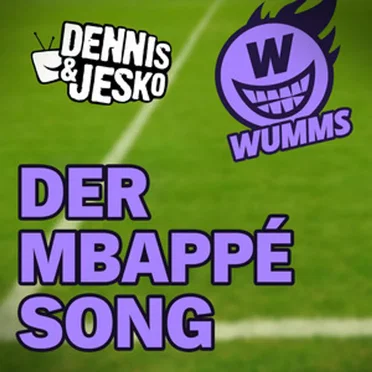 Der Mbappé Song by Dennis & Jesko Band - album cover