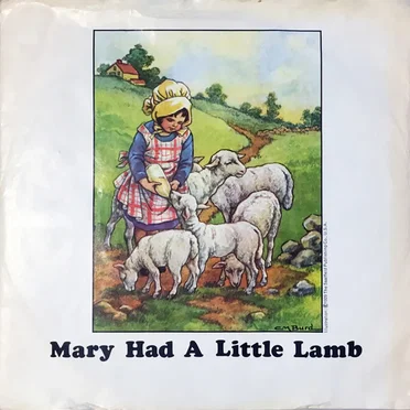 Mary Had a Little Lamb / Little Woman Love