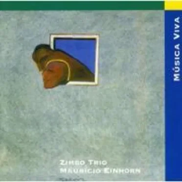 Música viva: Zimbo Trio / Maurício Einhorn