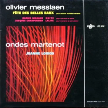 Messiaen: Fête des belles eaux / Milhaud: Suite / Charpentier: Lalita