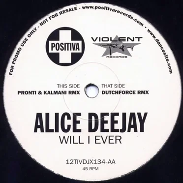 Will I Ever by Alice DeeJay - album cover