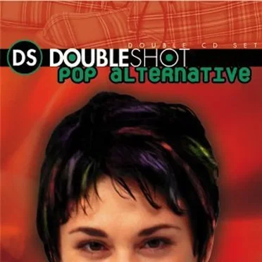Double Shot: Pop Alternative by Various Artists - album cover