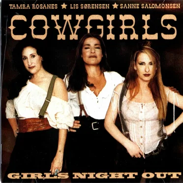 Girls Night Out by Cowgirls - album cover