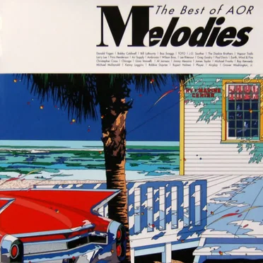 Melodies: The Best of AOR by Various Artists - album cover