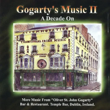 Gogarty’s Music II: A Decade On by Various Artists - album cover