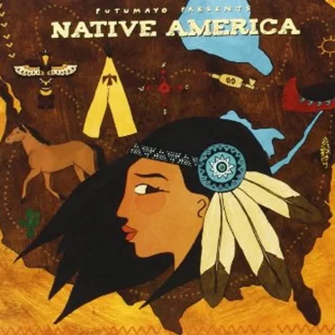 Putumayo Presents: Native America by Various Artists - album cover