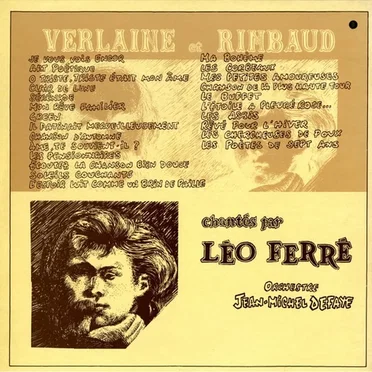 Verlaine et Rimbaud chantés par Léo Ferré