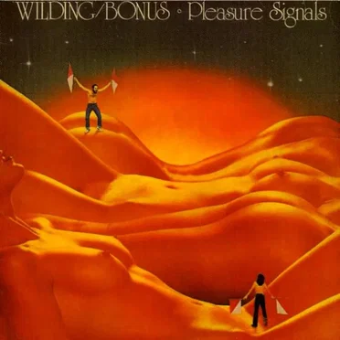 Pleasure Signals by Wilding / Bonus - album cover