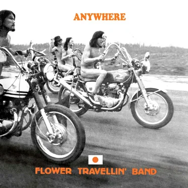 Anywhere by Flower Travellin’ Band - album cover