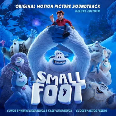 Smallfoot: Original Motion Picture Soundtrack by Various Artists - album cover