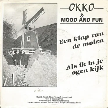 Een klap van de molen / Als ik in je ogen kijk