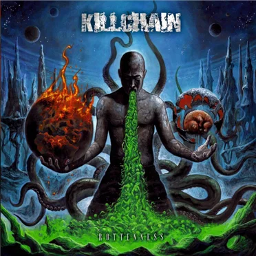 Rottenness by Killchain - album cover