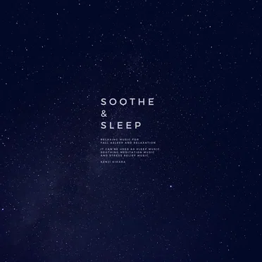 Soothe & Sleep, Vol.1