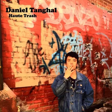 Haute Trash by Daniel Tanghal - album cover
