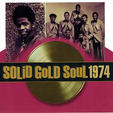 Solid Gold Soul: 1974 by Various Artists - album cover
