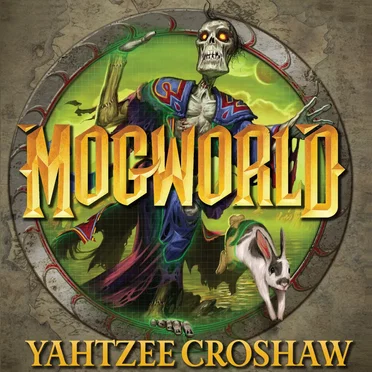 Mogworld by Yahtzee Croshaw - album cover