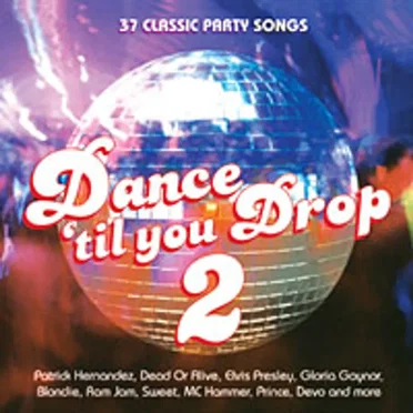 Dance 'til You Drop 2 by Various Artists - album cover