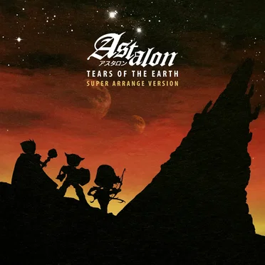 Astalon: Tears of the Earth - Super Arrange Version