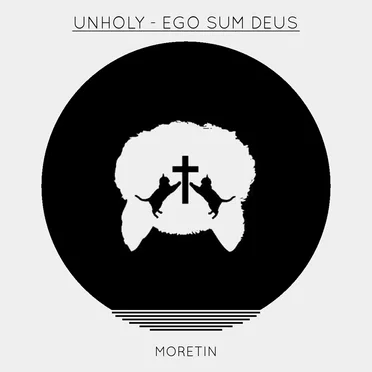 Ego Sum Deus by Unholy - album cover