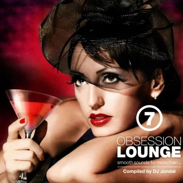 Obsession Lounge 7 by Various Artists - album cover