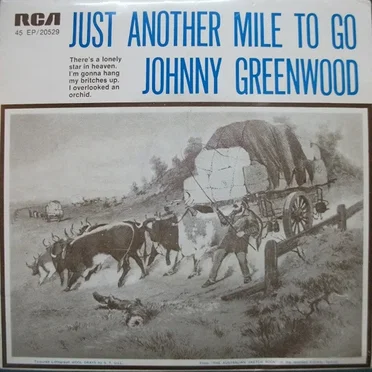 Just Another Mile to Go by Johnny Greenwood - album cover