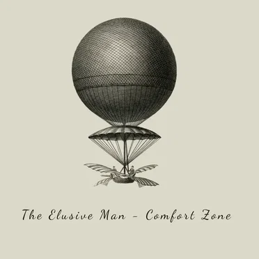Comfort Zone by The Elusive Man - album cover